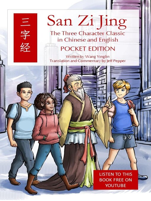 Title details for San Zi Jing--Three Character Classic in Chinese and English by Jeff Pepper - Available